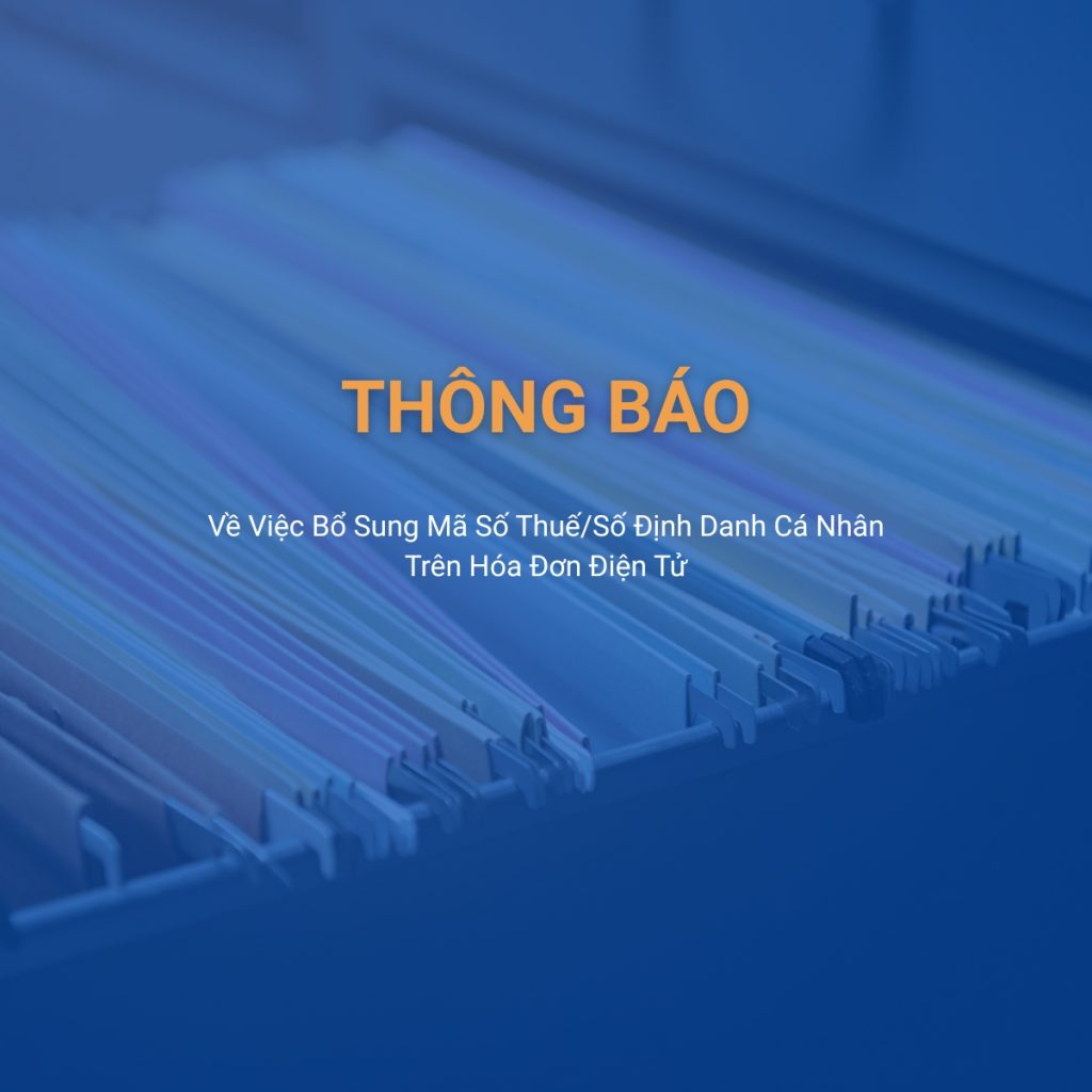 Thông báo bổ sung mã số thuế theo chính sách mới