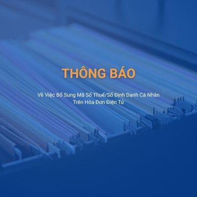 Thông báo bổ sung mã số thuế theo chính sách mới