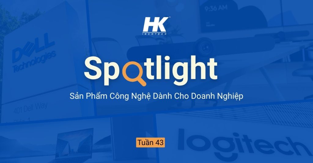Sản phẩm công nghệ mới dành cho doanh nghiệp